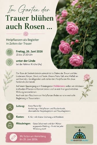 "Im Garten der Trauer blühen auch Rosen..."