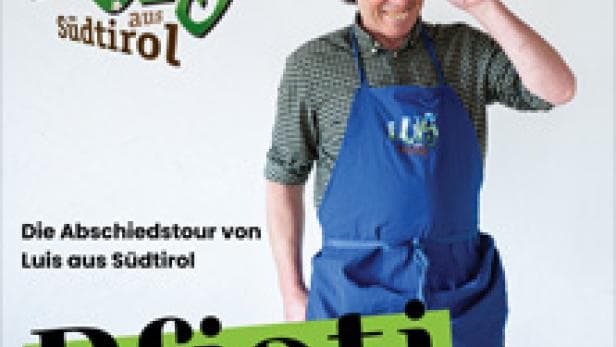 Luis aus Südtirol - Pfiati - Die Abschiedstour